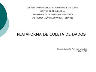 PLATAFORMA DE COLETA DE DADOS