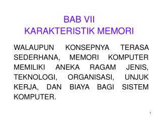 BAB VII KARAKTERISTIK MEMORI