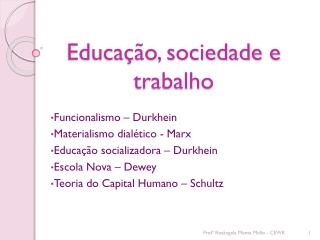 Educação, sociedade e trabalho