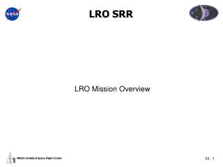 LRO SRR