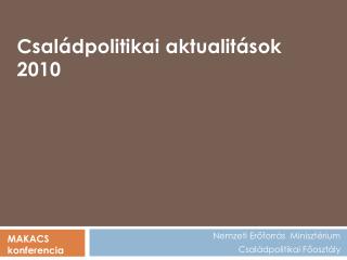 Nemzeti Erőforrás Minisztérium Családpolitikai Főosztály