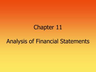 Chapter 11 Analysis of Financial Statements