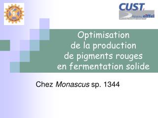 Optimisation de la production de pigments rouges en fermentation solide