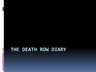 The Death Row Diary