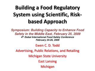 Building a Food Regulatory System using Scientific, Risk-based Approach