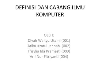 DEFINISI DAN CABANG ILMU KOMPUTER