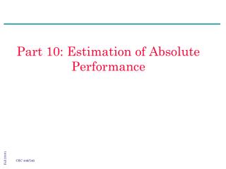 Part 10: Estimation of Absolute Performance