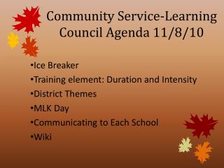 Community Service-Learning Council Agenda 11/8/10
