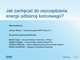 Jak zachęcać do oszczędzania energii odbiorcę końcowego?