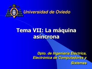 Tema VII: La máquina asíncrona