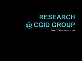 RESEARCH @ CGID GROUP