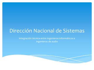 Dirección Nacional de Sistemas