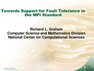 Towards Support for Fault Tolerance in the MPI Standard