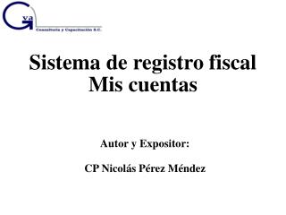 Sistema de registro fiscal Mis cuentas