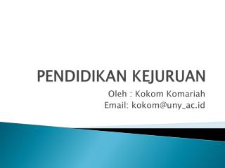 PENDIDIKAN KEJURUAN