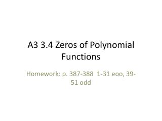 A 3 3.4 Zeros of Polynomial Functions
