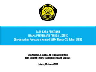 DIREKTORAT JENDERAL KETENAGALISTRIKAN KEMENTERIAN ENERGI DAN SUMBER DAYA MINERAL