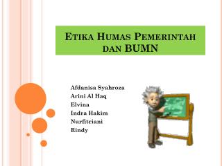 Etika Humas Pemerintah dan BUMN