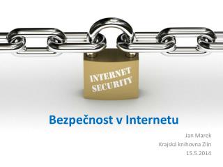 Bezpečnost v Internetu