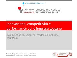 Innovazione, competitività e performance delle imprese toscane