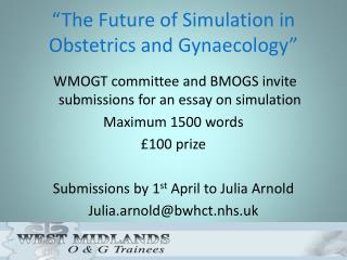“The Future of Simulation in Obstetrics and Gynaecology”