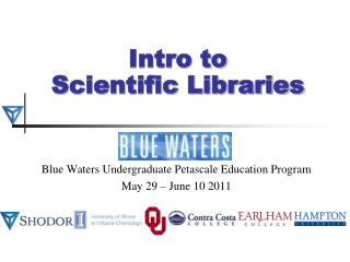 Intro to Scientific Libraries