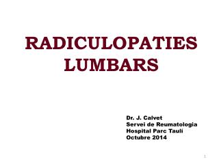 RADICULOPATIES LUMBARS