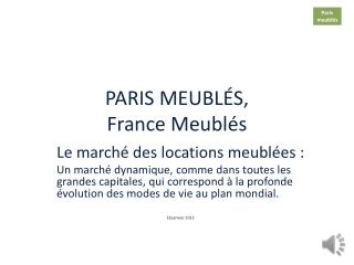 PARIS MEUBLÉS, France Meublés
