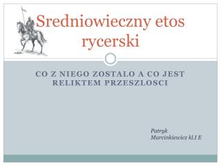 Sredniowieczny etos rycerski