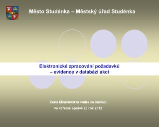 Elektronické zpracování požadavků – evidence v databázi akcí
