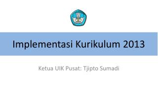 Implementasi Kurikulum 2013