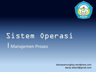 Sistem Operasi | Manajemen Proses