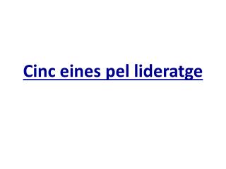 Cinc eines pel lideratge
