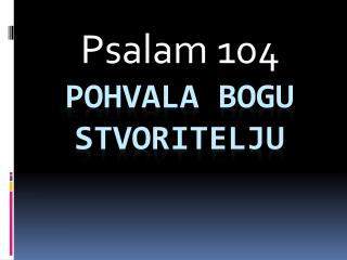 Pohvala bogu stvoritelju