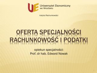 Oferta Specjalności Rachunkowość i podatki
