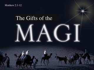 The Gifts of the