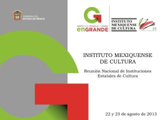 INSTITUTO MEXIQUENSE DE CULTURA