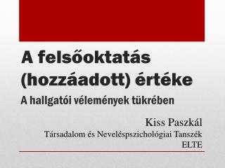 A felsőoktatás (hozzáadott) értéke