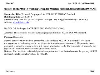 Project: IEEE P802.15 Working Group for Wireless Personal Area Networks (WPANs)