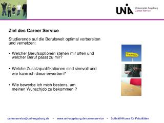 Ziel des Career Service Studierende auf die Berufswelt optimal vorbereiten und vernetzen: