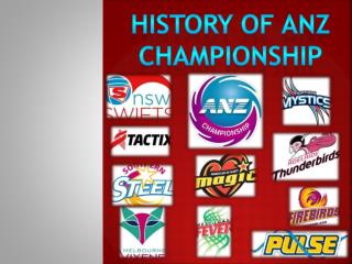 History of anz championship