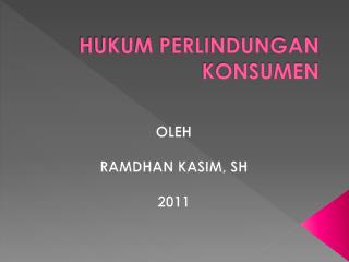 HUKUM PERLINDUNGAN KONSUMEN