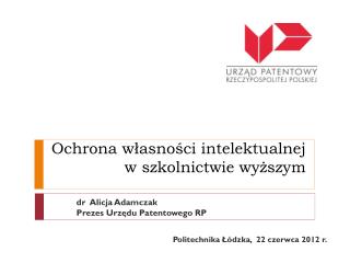 Ochrona własności intelektualnej w szkolnictwie wyższym