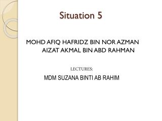 Situation 5