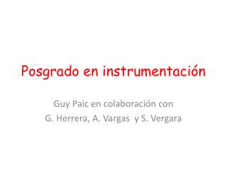 Posgrado en instrumentación