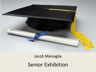 Senior Exhibition