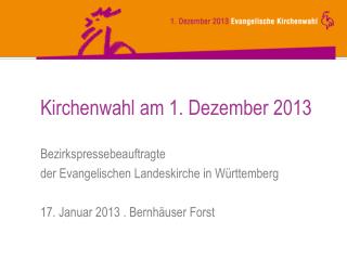 Kirchenwahl am 1. Dezember 2013