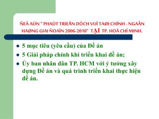 5 mục tiêu (yêu cầu) của Đề án 5 Giải pháp chính khi triển khai đề án;
