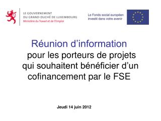 Jeudi 14 juin 2012