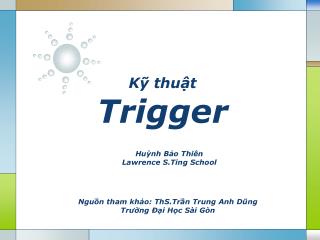 Kỹ thuật Trigger